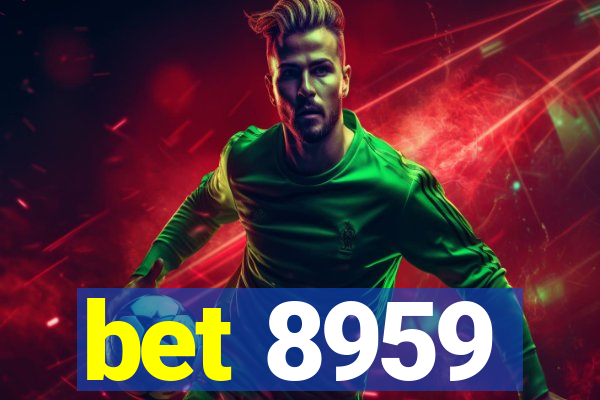 bet 8959